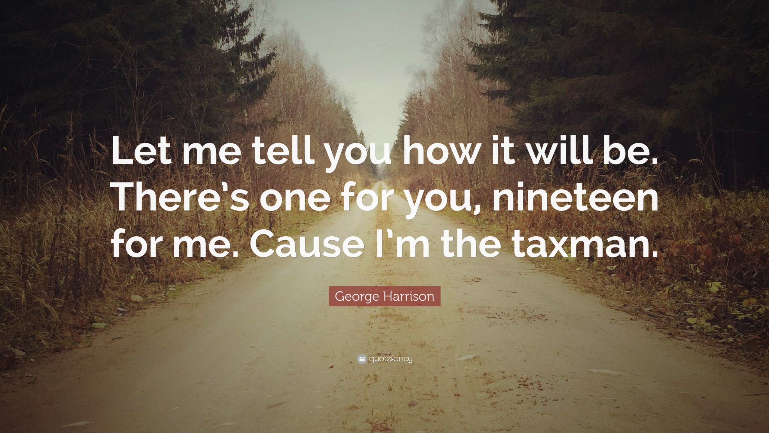 ‘ONE FOR YOU, NINETEEN FOR ME’ (BEATLES SONG)