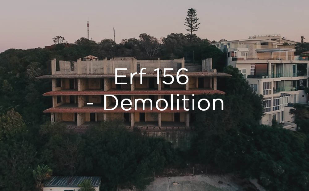 Erf 156 - Demolition