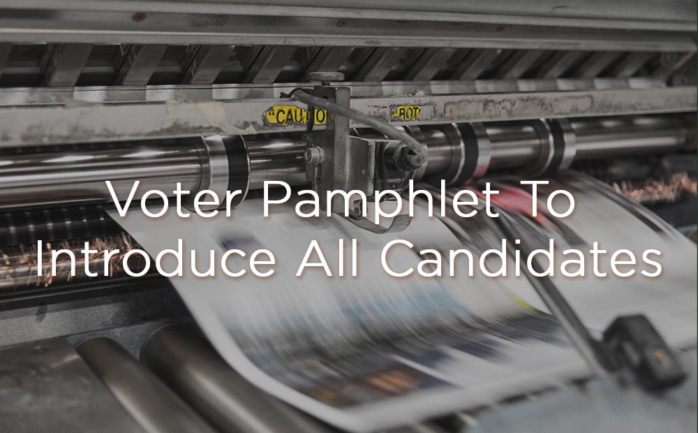 Voter Pamphlet To Introduce All Candidates