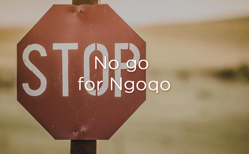 No go for Ngoqo