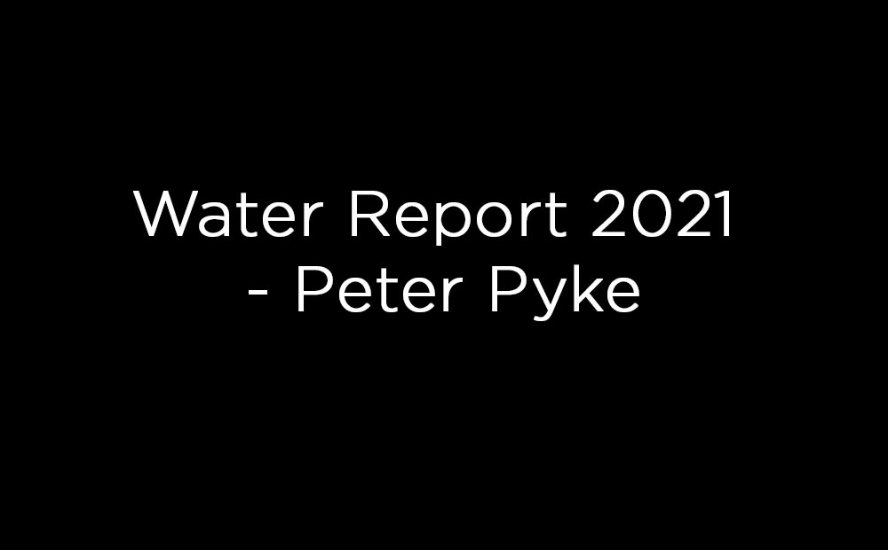 Water Report 2021 - Peter Pyke