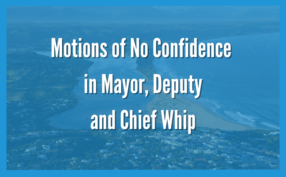 Motions of No Confidence in Mayor, Deputy and Chief Whip