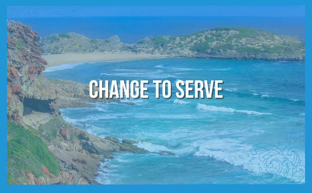 change To Serve